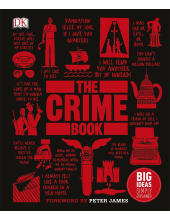 The Crime Book: Big Ideas Simply Explained - Humanitas