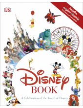 The Disney Book: A Celebration of the World of Disney - Humanitas