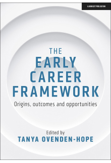 The Early Career Framework: Origins, outcomes and opportunities - Humanitas