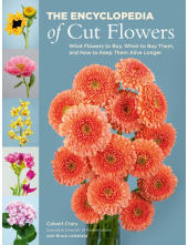The Encyclopedia of Cut Flowers - Humanitas