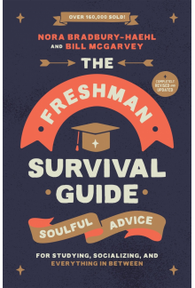The Freshman Survival Guide (Revised Edition) - Humanitas