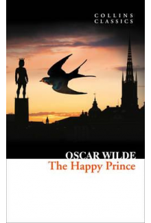 The Happy Prince and Other Stories - Humanitas