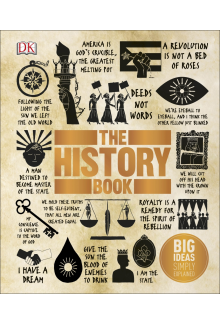 The History Book: Big Ideas Simply Explained - Humanitas