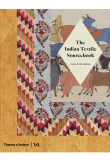 The Indian TextileSourcebook - Humanitas