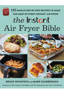 The Instant® Air Fryer Bible - Humanitas