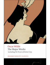 The Major Works; Oscar Wilde - Humanitas
