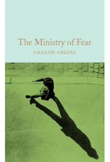 The Ministry of Fear (Macmillan Collector's Library) - Humanitas