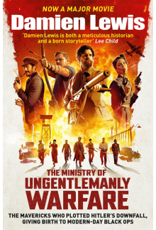 The Ministry of Ungentlemanly Warfare, now a Major Guy Ritchie Film - Humanitas
