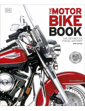 The Motorbike Book: The Definitive Visual History - Humanitas