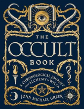 Occult Book. A Chronological Journey, from Alchemy to Wicca - Humanitas