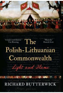 The Polish-Lithuanian Commonwealth, 1733-1795 (su truputi aptrintu viršeliu) - Humanitas