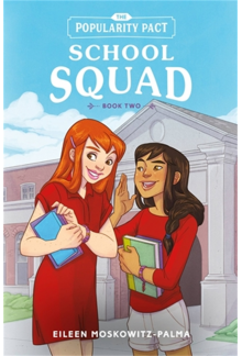 The Popularity Pact: School Squad: Book Two - Humanitas