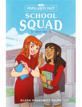 The Popularity Pact: School Squad: Book Two - Humanitas