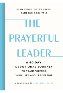 The Prayerful Leader - Humanitas