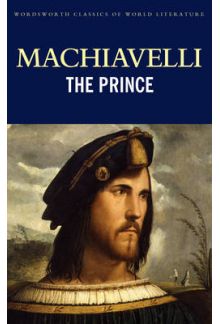 The PrinceNiccolo Machiavelli - Humanitas