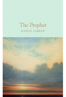 The Prophet (Macmillan Collector's Library) - Humanitas