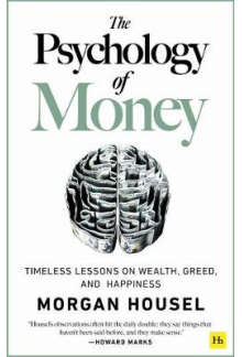 The Psychology of Money - Humanitas