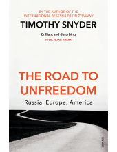 The Road to Unfreedom - Humanitas