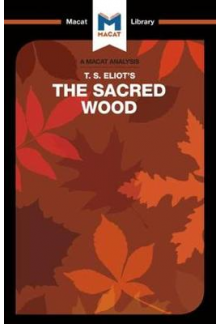 The Sacred Wood : Essays on Poetry and Criticism (T.S.Eliot) - Humanitas