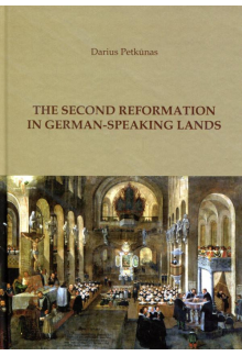 The Second Reformation in German-Speaking Lands - Humanitas