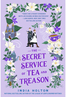 The Secret Service of Tea and Treason - Humanitas