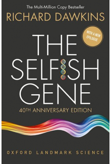 The Selfish Gene; 40th Anniversary Edition - Humanitas