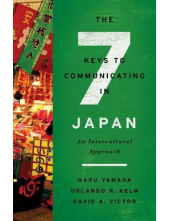 Seven Keys to Communicating in Japan. An Intercultural Approach - Humanitas