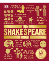 The Shakespeare Book: Big Ideas Simply Explained - Humanitas