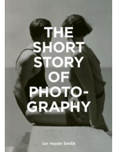 The Short Story ofPhotography - Humanitas
