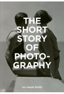 The Short Story ofPhotography - Humanitas