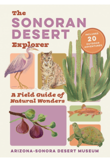 The Sonoran Desert Explorer - Humanitas