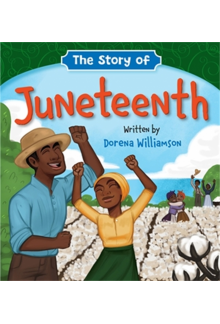 The Story of Juneteenth - Humanitas