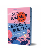 The Summer of Broken Rules (Collector's Edition): A Feel-Good Young Adult Holiday Romance - Humanitas