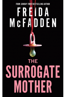 The Surrogate Mother: A Suspenseful Psychological Thriller from the Author of The Housemaid Books - Humanitas