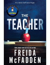 The Teacher: From the Sunday Times Bestselling Author of The Housemaid - Humanitas