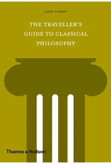 The Traveller's Guide to Classical Philosophy - Humanitas