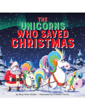 The Unicorns Who Saved Christmas - Humanitas