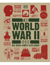 The World War II Book: Big Ideas Simply Explained Humanitas