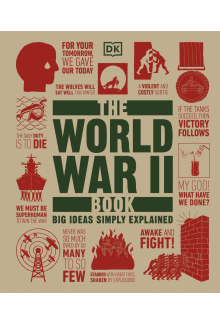 The World War II Book: Big Ideas Simply Explained - Humanitas