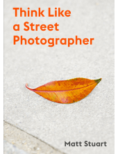 Think Like a Street Photographer - Humanitas