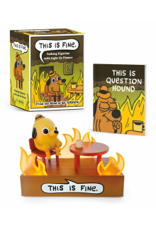 This Is Fine Talking Figurine - Humanitas