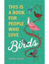 This Is a Book for People Who Love Birds - Humanitas