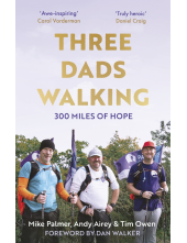 Three Dads Walking - Humanitas