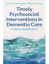 Timely Psychosocial Interventions in Dementia Care - Humanitas