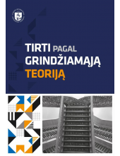 Tirti pagal grindžiamąją teoriją - Humanitas