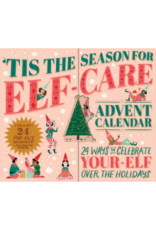 Tis the Season for Elf-Care Advent Calendar - Humanitas