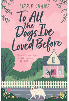 To All the Dogs I've Loved Before - Humanitas
