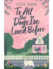 To All the Dogs I've Loved Before - Humanitas