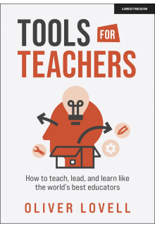 Tools for Teachers: How to teach, lead, and learn like the world's best educators - Humanitas