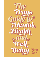 Trans Guide to Mental Health and Well-Being - Humanitas